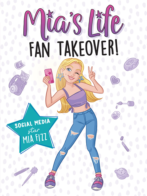 Title details for Mia's Life by Mia Fizz - Available